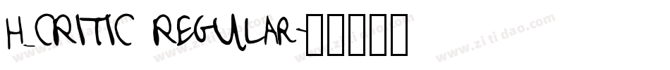 H_CRITIC Regular字体转换